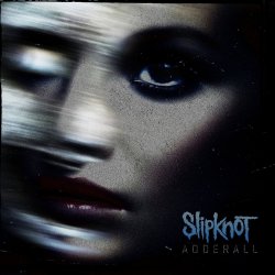 Cover Slipknot - Adderall (No Intro)