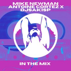 Cover Mike Newman & Antoine Cortez - Make That Move (Original Mix)