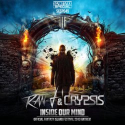 Cover Ran-D & Crypsis - Inside Our Mind (Fantasy Island Anthem 2013)
