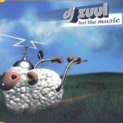 Cover DJ Zuul - Feel The Music (Radio Edit)