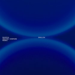 Cover Shallou & Sultan & Shepard - Pacifica