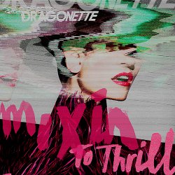 Cover Dragonette - Our Summer