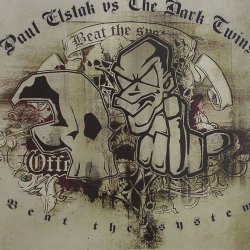 Cover Paul Elstak vs The Dark Twins - Thru Your Head