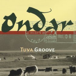 Cover Ondar - Tuva Groove