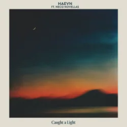Cover HAEVN & Neco Novellas - Caught A Light (Mantra)