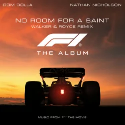 Cover Dom Dolla - No Room For A Saint & Nathan Nicholson (Walker & Royce Remix)