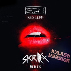 Cover G.T.A - Red Lips (feat. Sam Bruno) [Skrillex Remix]