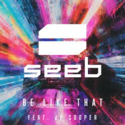 Cover Seeb & JP Cooper - Be like that