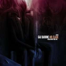 Cover Gai Barone - Mr. Slade (Solarstone Pure Mix)