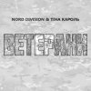Cover NORD DIVISION feat. Тіна Кароль - Ветерани NORD DIVISION feat. Тіна Кароль - Ветерани