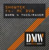 Showtek Ft. MC DV8 - Born 4 Thiz
