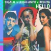 Cover Sigala & Leigh-Anne & Jonita Gandhi - Hello Sigala & Leigh-Anne & Jonita Gandhi - Hello