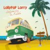 Cover Lollypop Lorry - Прогулка Lollypop Lorry - Прогулка