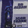 Cover Dr Alban - It's My Life (Igor Frank Radio Remix) Dr Alban - It's My Life (Igor Frank Radio Remix)
