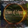 Cover Eclipse Echoes - Deep Experience Eclipse Echoes - Deep Experience