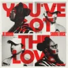 Cover De Hofnar & Shirma Rouse - You've Got The Love De Hofnar & Shirma Rouse - You've Got The Love