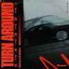 Cover Braaheim - Turn Around (5,4,3,2,1) Braaheim - Turn Around (5,4,3,2,1)