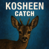 Cover Kosheen - Catch Kosheen - Catch