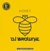 Cover DJ Brownie - Honey DJ Brownie - Honey