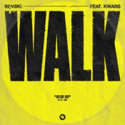 Cover BOVSKI - Walk (feat. Kwabs)
