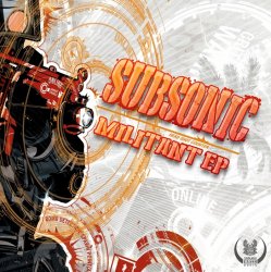 Cover Subsonic - Militant (Original Mix)
