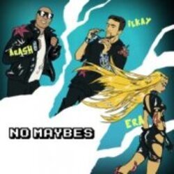 Cover Arash & Ilkay Sencan feat. Era Istrefi - No Maybes