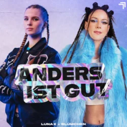 Cover LUNAX & Blümchen - Anders Ist Gut