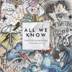 Cover The Chainsmokers ft. Phoebe Ryan - All We Know (Original Mix)