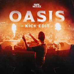 Cover Mark with A K - Oasis (Kick Edit)