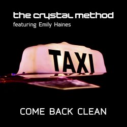 Cover The Crystal Method, Emily Haines & The Soft Skelet - Come Back Clean