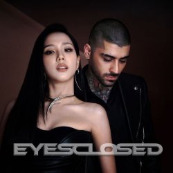 Cover JISOO & Zayn - EYES CLOSED