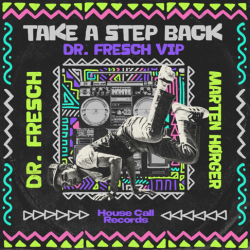 Cover Dr Fresch & Marten_Hørger - Take A Step Back