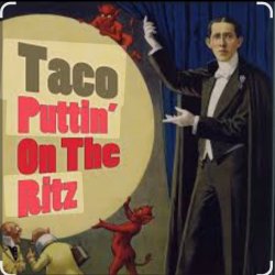 Cover Taco - Puttin On The Ritz