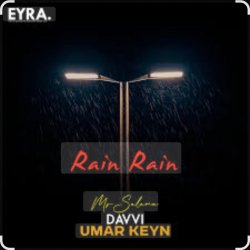 Cover Umar Keyn, Davvi, Mr Salama - Rain Rain (Original Mix)