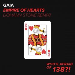 Cover Gaia - Empire Of Hearts (Johann Stone Remix)