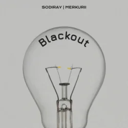 Cover SODIRAY & Merkurii - BLACKOUT