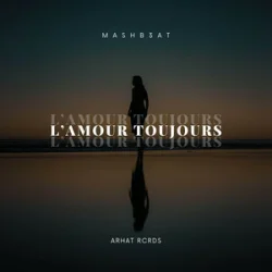 Cover MASHB3AT. - L'Amour Toujours