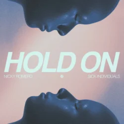 Cover Nicky Romero & Sick Individuals - Hold On
