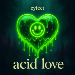 Cover eyfect - Acid Love