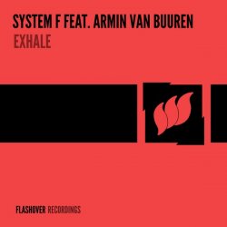 Cover System F feat. Armin van Buuren - Exhale (Unknown Edit)