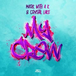 Cover Mark with A K - My Crew