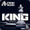 Cover Ahzee - King (Radio Edit) Ahzee - King (Radio Edit)