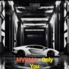 Cover MVGMA - Only You MVGMA - Only You