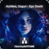 Cover Achilles feat. Ozgun - Ego Death Achilles feat. Ozgun - Ego Death