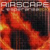 Cover Airscape - L'Esperanza (Armin van Buuren's Rising Star Mix) Airscape - L'Esperanza (Armin van Buuren's Rising Star Mix)