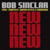 Cover Bob Sinclar Feat. Vybrate & Queen Ifrica & Makedah - New New New (Bob Sinclar Dub) Bob Sinclar Feat. Vybrate & Queen Ifrica & Makedah - New New New (Bob Sinclar Dub)