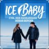 Cover Гуф - Ice baby Гуф - Ice baby