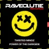 Cover Twisted Mindz - Power Of The Darkside Twisted Mindz - Power Of The Darkside