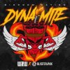 Cover W&W x Blasterjaxx - Dynamite (Bigroom Nation) W&W x Blasterjaxx - Dynamite (Bigroom Nation)