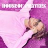 Cover House Of Prayers - Treble (Diego Harispe Remix) House Of Prayers - Treble (Diego Harispe Remix)